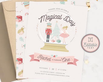 May include: A pink and white printable invitation with a snow globe design featuring a nutcracker and a ballerina. The text reads "Please join us for a Magical Day Rachel is turning One November 22 at 12:30pm 123 Center Street, London ON Please RSVP to mtompson@hotmail.com".