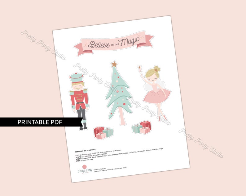Puede incluir: Hoja de manualidades PDF imprimible con un cascanueces, una bailarina, un &aacute;rbol de Navidad y regalos. La hoja incluye el texto "Believe in the Magic".