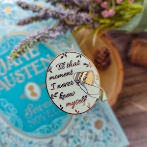 Elizabeth Bennet Inspired Enamel Pin | Pride and Prejudice quote enamel pin | Jane Austen | Jane Austen gift | Literary pin | reader