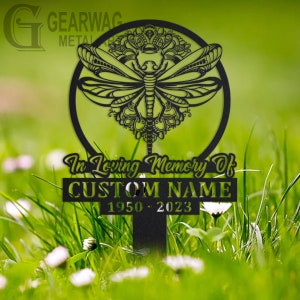 Custom Dragonfly Memorial Stake, Metal Stake, Outdoor Decor, In Loving Memory, Outdoor Stake, Sympathy Sign, Grave Marker, Dragonfly Memory