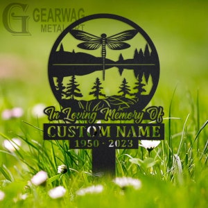 Custom Dragonfly Memorial Stake, Metal Stake, Outdoor Decor, In Loving Memory, Outdoor Stake, Sympathy Sign, Grave Marker, Dragonfly Memory