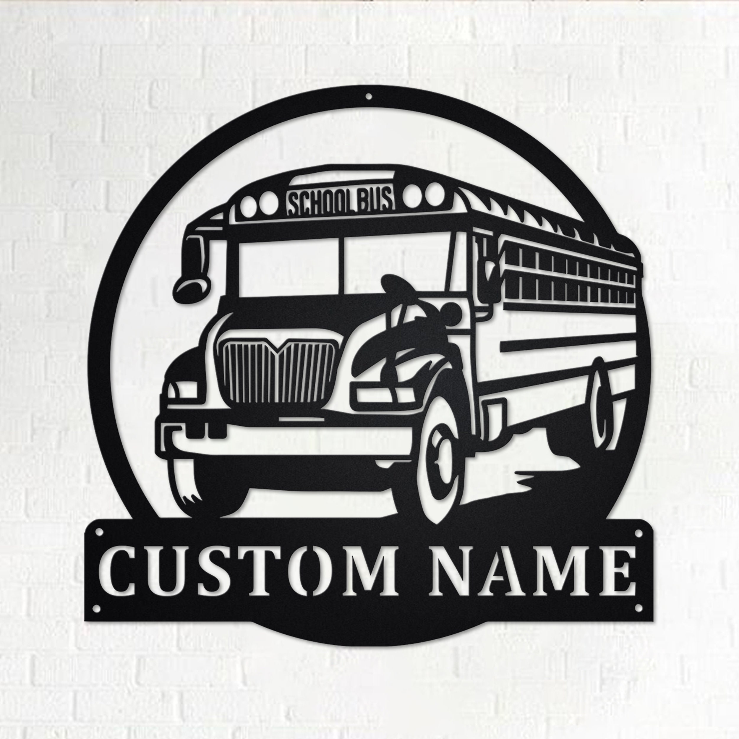 Custom School Bus Metal Wall Art Personalized Bus Driver Name