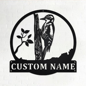 Custom Bird woodpecker Metal Wall Art, Personalized Bird woodpecker Name Sign Decoration For Room, Bird woodpecker Home Decor, Custom Bird