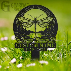 Custom Dragonfly Memorial Stake, Metal Stake, Outdoor Decor, In Loving Memory, Outdoor Stake, Sympathy Sign, Grave Marker, Dragonfly Memory