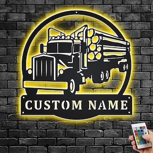 Custom Log Truck Metal Wall Art With LED Light, Personalized  Truck Driver Name Sign Decoration For Room, Log Truck Home Decor, Custom Truck