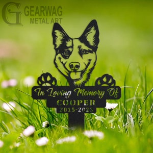 Custom Australian Cattle Dog Memorial Stake, Metal Stake, Outdoor Decor, In Loving Memory, Outdoor Stake, Sympathy Sign, Grave Marker