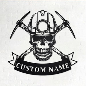 Personalized Coal Miner Metal Sign | Coal Miner Metal Wall Art | Coal Miner Metal wall Decor | Coal Miner Gift | Coal Miner Custom | Mining