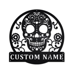 Personalized Sugar Skull Metal Sign | Sugar Skull Metal Wall Art | Sugar Skull Metal wall Decor | Sugar Skull Lover| Custom Sugar Skull
