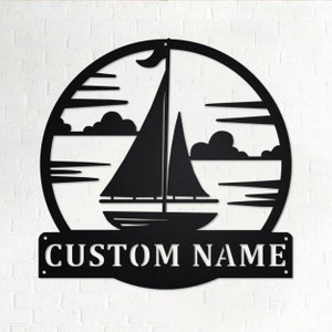 Custom Sailboat Metal Wall Art, Personalized Sailboat Name Sign Decoration For Room, Sailboat Home Decor, Custom Sailboat, Sailboat Lover