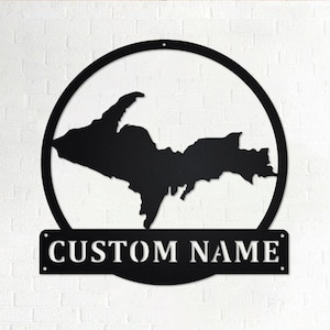 Arte murale in metallo personalizzata Upper Peninsula, decorazione personalizzata con nome della famiglia Michigan per la stanza, decorazione per la casa in metallo Upper Peninsula