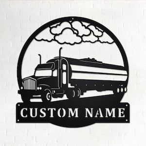 Custom Tanker Truck Metal Wall Art, Personalized  Truck Driver Name Sign Decoration For Room, Tanker Truck Home Decor, Custom Truck, Trucker