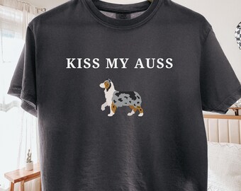 Comfort Colors Kiss My Auss Cropped Shirt, Funny Australian Shepherd Boxy TShirt, Aussie Shepherd Mom Crop Top, Australian Shepherd Humor
