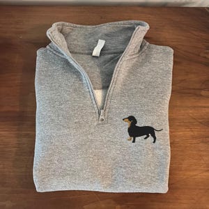 EMBROIDERED Dachshund Quarter Zip Sweater, Doxie Mom Fleece Pullover, Wiener Dog, Sausage Dog Mama Gift, Doxie Dad Gifts, Zip Up Sweat Shirt