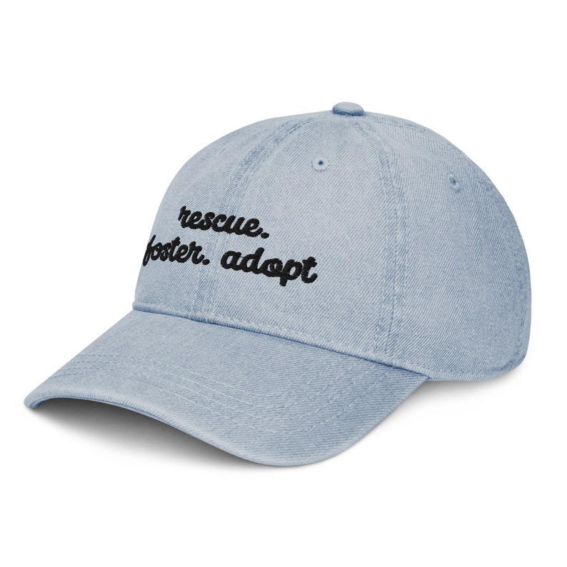 Rescue Foster Adopt Denim Cap, Rescue Dogs Embroidered Baseball Cap, Adopt Dont Shop Denim Hat, Animal Shelter Volunteer Gift, Foster Dog