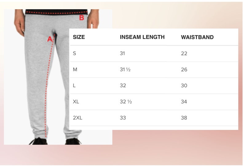 May include: Size chart for sweatpants with inseam length and waistband measurements in inches. Sizes include S, M, L, XL, and 2XL.