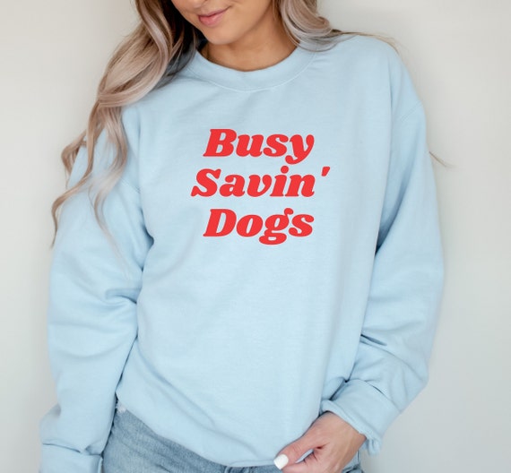 Dog Rescue Sweatshirt, Animal Shelter Volunteer Shirt, Cute Dog Lover Shirt, Adopt Dont Shop, Veterinarian Sweatshirt, Gift for Veterinarian