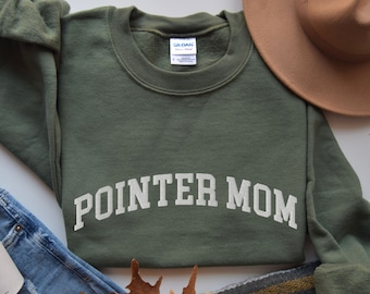 Embroidered Pointer Mom Sweatshirt, German Shorthaired Pointer Mom Crewneck, English Pointer Mom Gift, GSP Mom Shirt, Pointer Mama