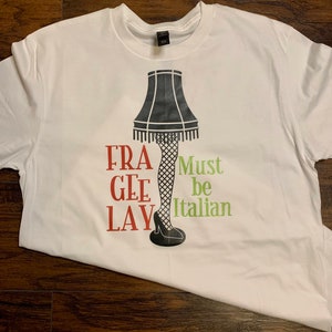 Fra Gee Lay, Fragile, Christmas, Christmas Story, Leg Lamp