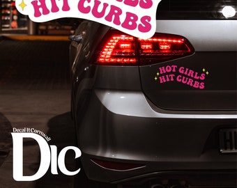 Hot girls hit curbs car decal sticker. window sticker. window decal. car accessories. fun. personalise. cute. bumper decal. gift.