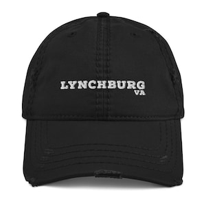 Lynchburg Distressed Dad Hat | Chapeaux de ville, chapeau de Lynchburg, chapeau de Virginie, chapeau de liberté, Université de liberté, chapeau de Virginie de Lynchburg, chapeau de coton