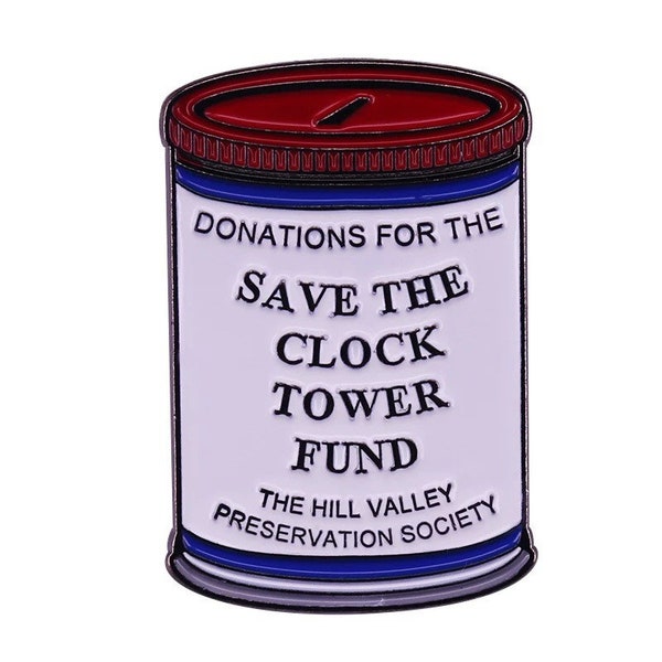 Back to the Future: "Save the Clock Tower" Pin Badge