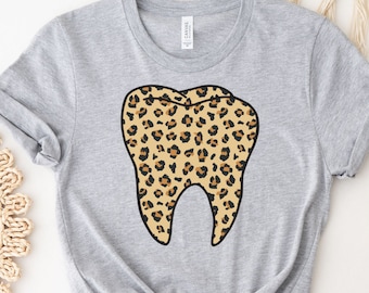 Dental Shirt, Leopard Tooth Shirt, Dentist Gift, Dental Hygienist Shirt, Dental Assistant Shirt, Tooth Shirt, Leopard Shirt, Dental Gift