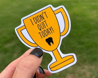 Trophy Tooth Sticker for Dental Hygienist, Dental Assistant, Tooth Dental, RDH, Dental Student Gift, Hygienist Gift, Assistant Gift, Dentist