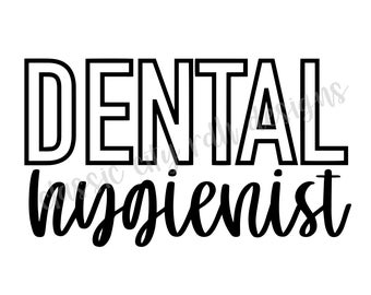 Dental Hygienist SVG files, descarga digital para Cricut o Silhouette (incluye .jpg .svg .png .pdf) rdh, higienista, estudiante de higiene dental