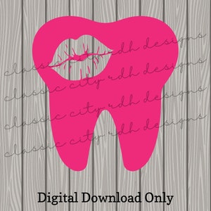 Arquivos SVG Kiss Tooth Lips Valentines, download digital para Cricut ou Silhouette (inclui .jpg .svg .png .pdf) higienista, dentista, assistente