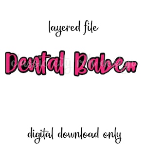 | SVG en couches dentaires de babe tooth Fichier PNG SVG pour Cricut ou Silhouette | (.svg, .png, .pdf, .jpg .dxf fichiers inclus) | dentaire