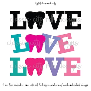 Tooth Love • 3 designs diferentes de arquivos SVG, download digital para Cricut ou Silhouette (inclui .jpg .svg .png .pdf) dental, dental svg