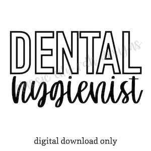 Arquivos SVG de higienista dental, download digital para Cricut ou Silhouette (inclui .jpg .svg .png .pdf) rdh, higienista, estudante de higiene dental