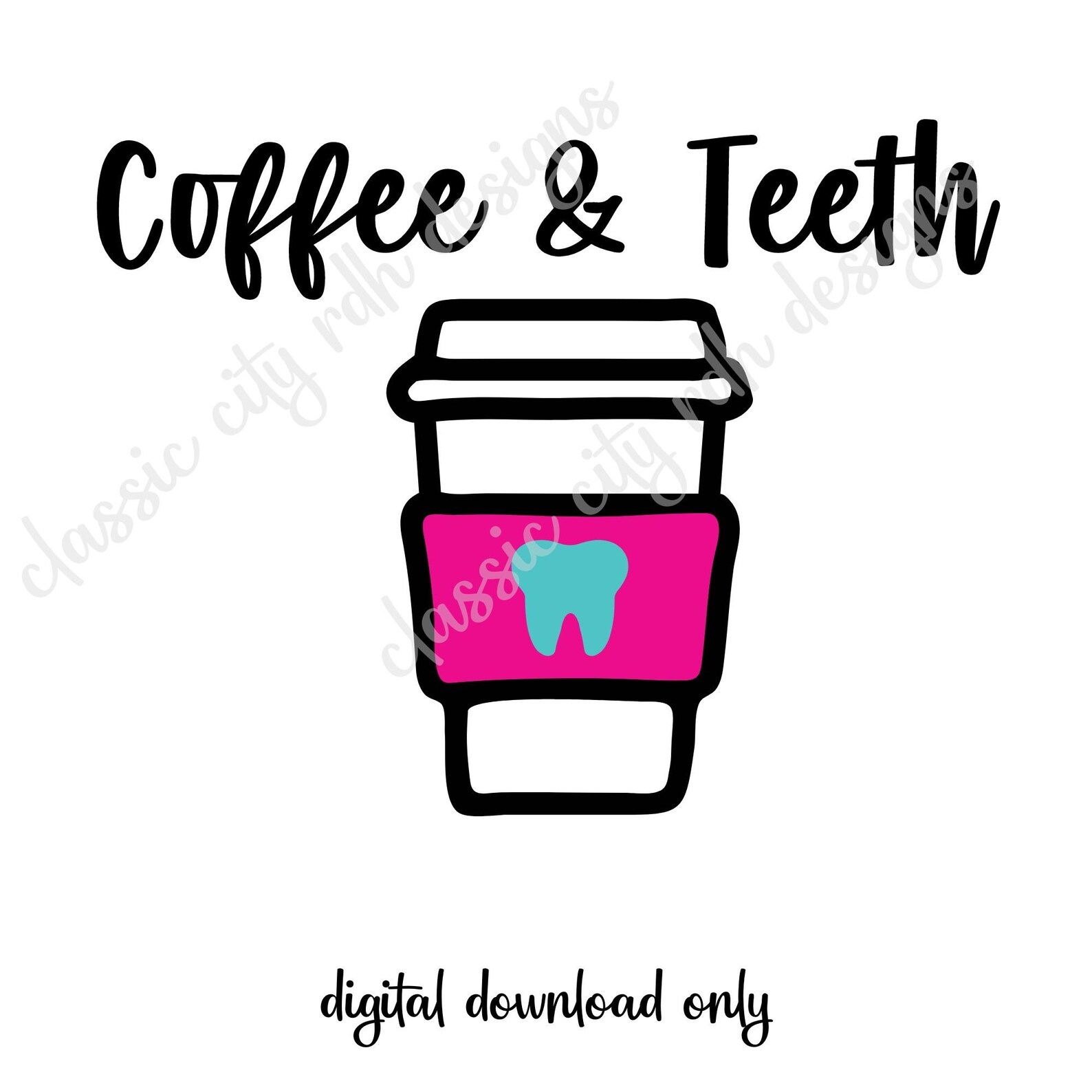 Coffee & Teeth Tooth Coffee Cup SVG SVG PNG File for Cricut Etsy