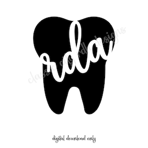 RDA Asistente Dental Cutout Tooth SVG archivos, descarga digital para Cricut o Silhouette (incluye .jpg .svg .png .pdf) asistente dental, rda