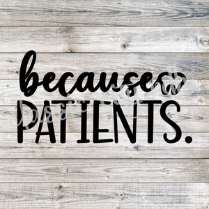 Porque pacientes. SVG PNG Higienista dental, assistente dentário, dentista, arquivos de corte de dente