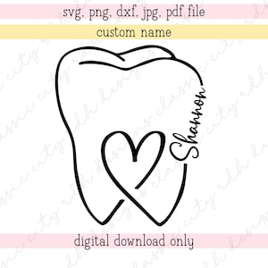 Nom personnalisé dentaire découpe fichiers SVG, téléchargement numérique pour Cricut ou Silhouette (comprend .jpg .svg .png .pdf) hygiéniste dentaire, dent