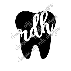 Arquivos RDH Cutout Tooth SVG, download digital para Cricut ou Silhouette (inclui .jpg .svg .png .pdf) higienista dental, RDH