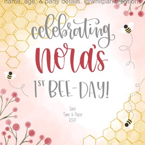 Birthday invitation — digital download — custom invite — pink floral bee theme bee-day -- first birthday -- party -- calligraphy