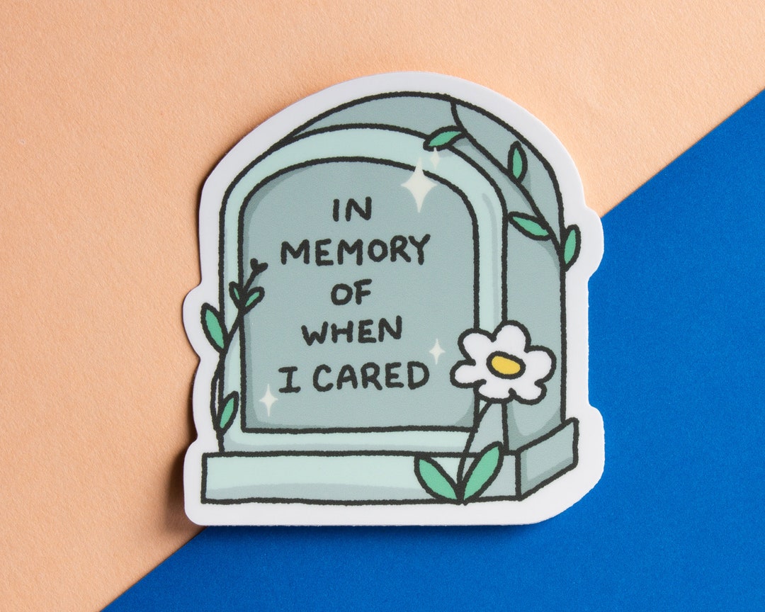 In Memory of When I Cared Sticker Gothic Core Waterproof - Etsy