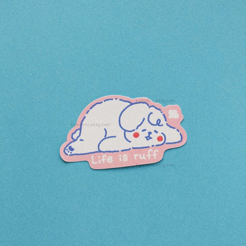 Pegatina de vinilo de perro peludo, estado de ánimo identificable, decoración de diario Life is ruff