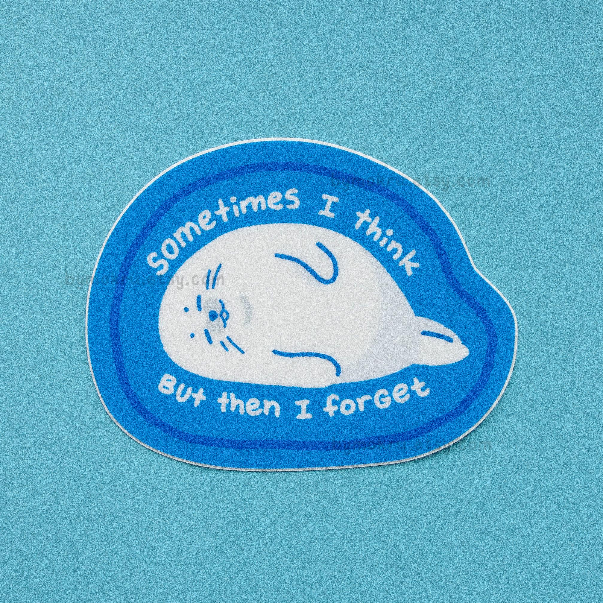 Forgetful Seal Sticker: Funny Waterproof Laptop Decal