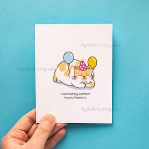 chat drôle de félicitation | Je peux à peine contenir mon excitation, gros chat avec des ballons, carte pour une occasion spéciale pour des amis