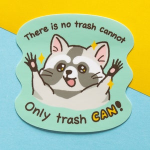 Trash Raccoon sticker | Trash can, Cute Animal Sticker, Laptop Decal, Funny Stickers, Vinyl Stickers, Journaling, Scrapbooking