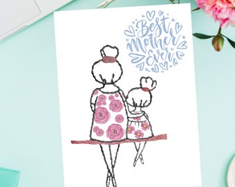 Mothers Day Card, Best Mom Ever, Mother Daughter, Card for Mom, Mothers day greeting, card from daughter, gift for mom, mothers day gift