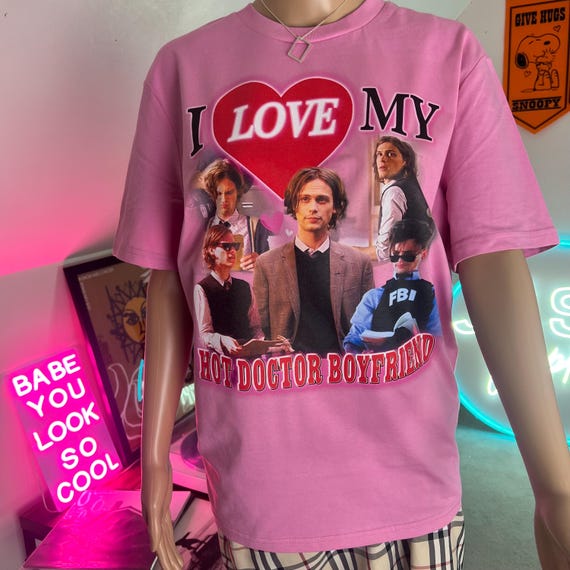 i love my hot doctor boyfriend (Spencer Reid inspired) printed graphic t-shirt