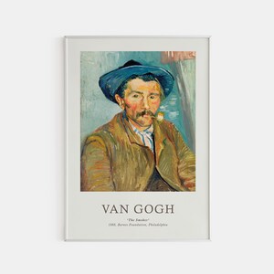 Van Gogh Exhibition Poster, Van Gogh The Smoker Poster, Van Gogh Paintings, Museum Quality Print, Printed Van Gogh Poster, A2/A3/A4