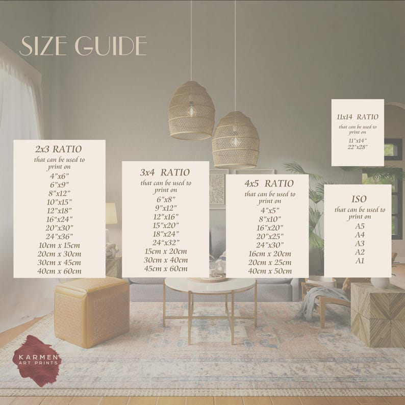 May include: A size guide for art prints, featuring various aspect ratios like 2x3, 3x4, 4x5, 11x14, and ISO. Each ratio lists corresponding print sizes in inches and centimeters, such as 4"x6" and 10cm x 15cm. The image includes the text "SIZE GUIDE".