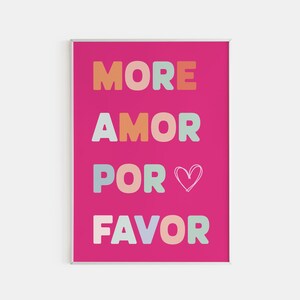 Maximalist Wall Art, Mor Amor Por Favor Poster, Modern Colorful Eclectic Home Decor, Love Quote, Vivid Colors, Pink Large Size Poster