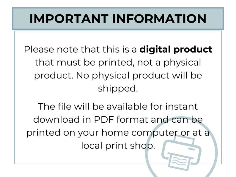 K&ouml;nnte beinhalten: Ein Textbild mit der &Uuml;berschrift "WICHTIGE INFORMATIONEN" und einer Nachricht, die erkl&auml;rt, dass das Produkt ein digitaler Download im PDF-Format ist, der gedruckt werden muss. Das Bild enth&auml;lt auch ein Druckersymbol.