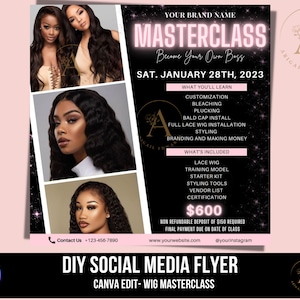 Puede incluir: Un folleto de redes sociales rosa y negro para una clase magistral de pelucas. El folleto presenta una foto de tres mujeres con cabello largo y fluido. El texto del folleto dice "Masterclass: Conviértete en tu propio jefe" y "Sáb. 28 de enero de 2023". El folleto también enumera los temas que se cubrirán en la clase magistral, que incluyen personalización, decoloración, depilación, instalación de gorro calvo, instalación de peluca de encaje completo, peinado, creación de marca y generación de ingresos. El folleto también incluye una lista de lo que está incluido en la clase magistral, como una peluca de encaje, un modelo de entrenamiento, un kit de inicio, herramientas de peinado, una lista de proveedores y certificación. El folleto también indica que el costo de la clase magistral es de € 600. El folleto incluye información de contacto y una dirección de sitio web.